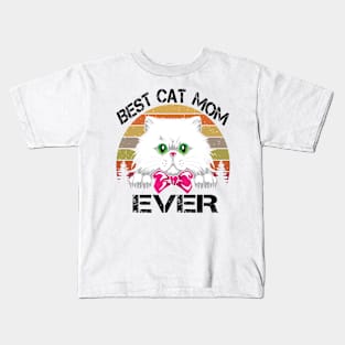 Best Cat Mom Ever Gift For Mothers Day Kids T-Shirt